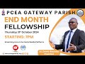 PCEA GATEWAY CHURCH - END MONTH FELLOWSHIP 31.10.2024