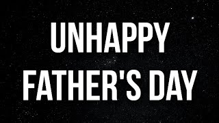 Lil Durk - Unhappy Father's Day (Lyrics)