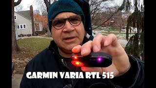 Garmin Varia RTL 515 with App. The Pros and Cons and Why You Should Consider Using It.