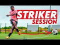 The Perfect STRIKER Session | First Time Finishing, One Step Strikes and STANCHES!!