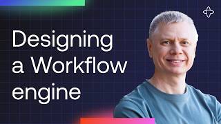 Designing a Workflow Engine from First Principles