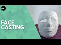 Face Casting | How to Life Cast | How to mold a Face using Plaster Gauze | Materials & Processes