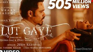 Lut Gaye (Feat. Emran Hashmi) Hindi songh