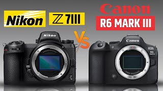 Nikon Z7 III VS Canon R6 Mark III - Sony A1II In Trouble?