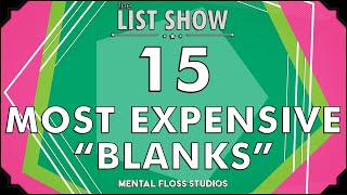 The 15 Most Expensive "Blanks" Ever | Mental Floss