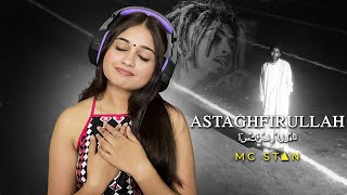 MC STΔN - ASTAGHFIRULLAH | OFFICIAL MUSIC VIDEO | 2K19 | VARSHA REACTS #mcstanreaction #mcstan