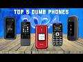 Top 5 Best Dumb Phones 2024