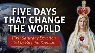 LIVE | First Saturdays Devotion led by Bp John Keenan - 4th January 2025