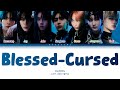 ENHYPEN - 'Blessed-Cursed' (Color Coded Lyrics Han/Rom/Vostfr/Eng)