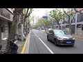 【4k】上海漫步康定路 u0026武定路 u0026武定西路街景 shanghai stroll kangding road wuding road wuding west road street view