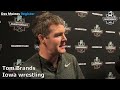 Iowa wrestling coach Tom Brands recaps Session 2 at the NCAA Wrestling Championships