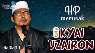 Pesan Terakhir Kyai Uzairon - Yasiin Media ( Nasehat Kyai Uzairon Untuk Santri ) Part 1