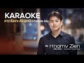 Hnamv Zien (รักจริง) - Karaoke Female key | ฮนั้ม เฒียน - คาราโอเกะ [คีย์ผู้หญิง]