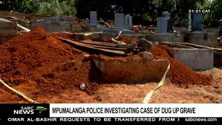 Mpumalanga police investigating case where a grave was dug up