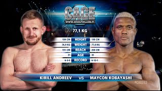 CAGE 63: ANDREEV vs KOBAYASHI  (Complete MMA Fight)