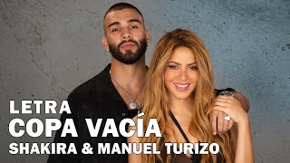 Shakira, Manuel Turizo - Copa Vacía Letra Oficial/Official Lyrics