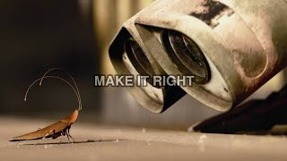 「AMV」WALL-E - Make it Right // BTS (방탄소년단)