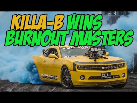 KILLA-B Wins The National Burnout Masters - YouTube