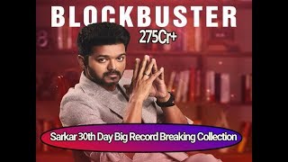 Thalapathy Vijay's Sarkar 30th Day Total Box Office Collection report