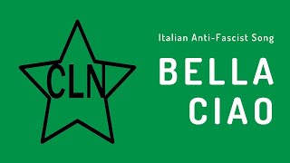 Italian Anti-Fascist Song - Bella Ciao