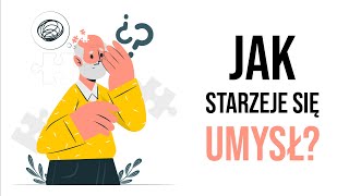 Mózg się starzeje ale jak? | Małgorzata Kospin