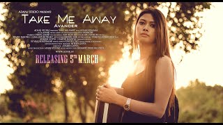 Take me away | Avancer | Nagaland | Adanj Studio