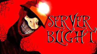 The Monster Living in TF2 - Serverblight