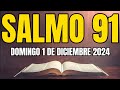 😇SALMO 91 la ORACIÓN más PODEROSA