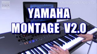 YAMAHA MONTAGE V2.0 Demo & Review