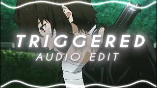 Triggered - Chase Atlantic [EDIT AUDIO]