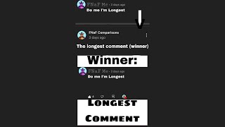 Longest Comment Post?