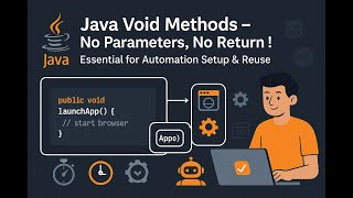 ✅ Java Method Without Parameters & Return Type Explained | Automation Testing for Testers |