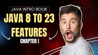 Java Intro Book: Chapter 1 - Java Features