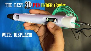 BEST BUDGET 3D PEN UNDER 1300rs ONLY!!!!!! | WITH DISPLAY