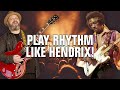 Embellish Your Rhythms + Chords Like Hendrix