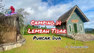 Camping di Lembah Tidar, Puncak Dua