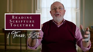 When God Calls | 1 Thessalonians 5:24 | N.T. Wright Online