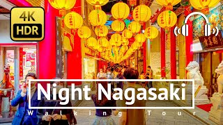 Night Nagasaki Walking Tour - Nagasaki Japan [4K/HDR/Binaural]