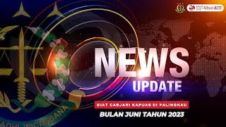 #GIATBULANAN RANGKUMAN GIATAN BULAN JUNI TAHUN 2023 | CABANG KEJAKSAAN NEGERI KAPUAS DIPALINGKAU