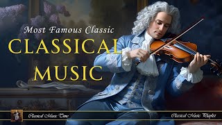 Mozart, Beethoven, Bach, Chopin, Tchaikovsky, Vivaldi, Paganini 🎻 The Best of Classical Music 🎹