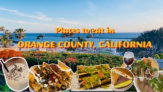 Places to eat in Orange County, California
