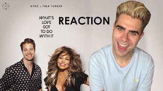 Kygo, Tina Turner - What’s Love Got To Do With It / Single (REACTION)