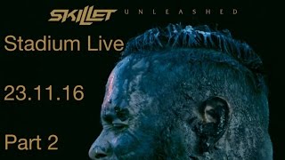 Skillet @ Stadium Live, Moscow 23.11.16 (Part 2)