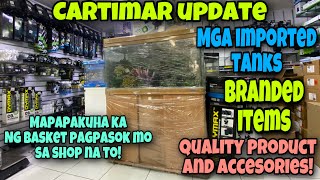 CARTIMAR UPDATE MARCH 22 22|MGA IMPORTED TANKS|BRANDED ITEMS|QUALITY PRODUCT and ACCESORIES NAGKALAT