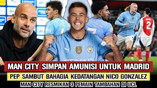 SIMPAN AMUNISI‼️City Rotasi Total Di FA Cup📝Resmi 3 Pemain Tambahan Di UCL🔒Keyakinan Pep Ke Nico🔵