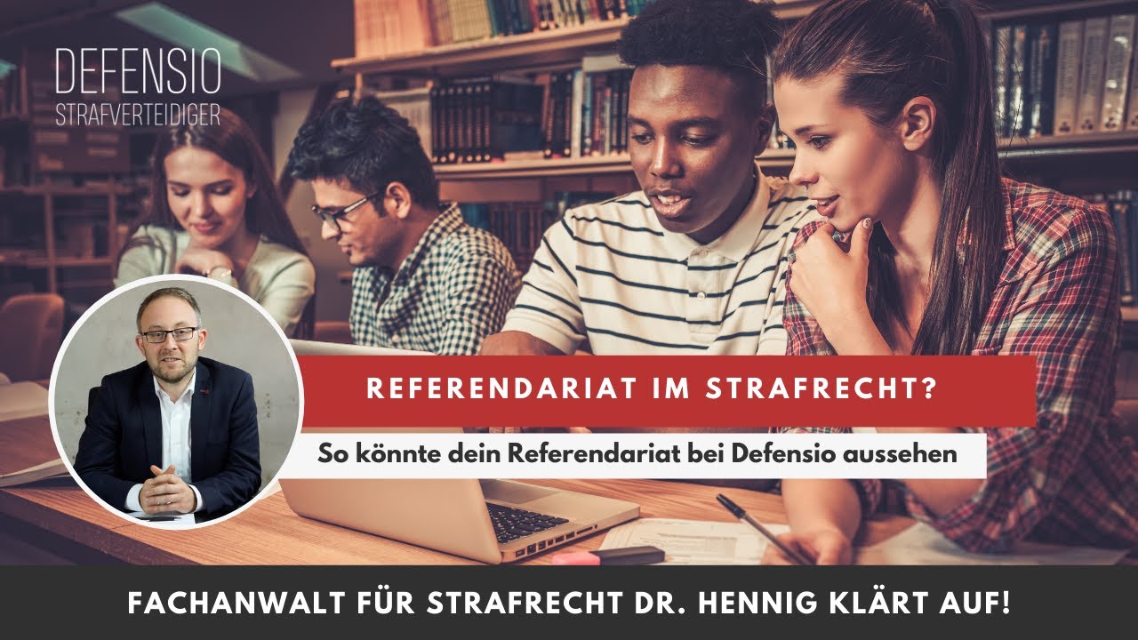 Referendariat Im Strafrecht? Anwaltsstation Bei Defensio I Einmaliges ...