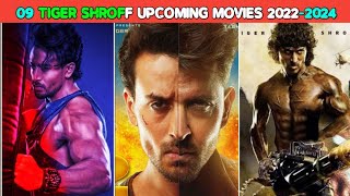Tiger shroff upcoming movies 2022-2024|| 09 tiger shroff upcoming movies list 2022-2025 #heropanti2