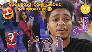 2025 🥵Most Happening pub💸 🍻Koramangala..? 🍻 Tamil Boys 🥵 Day in Bangalore 🍻 #badmaash #newyear2025