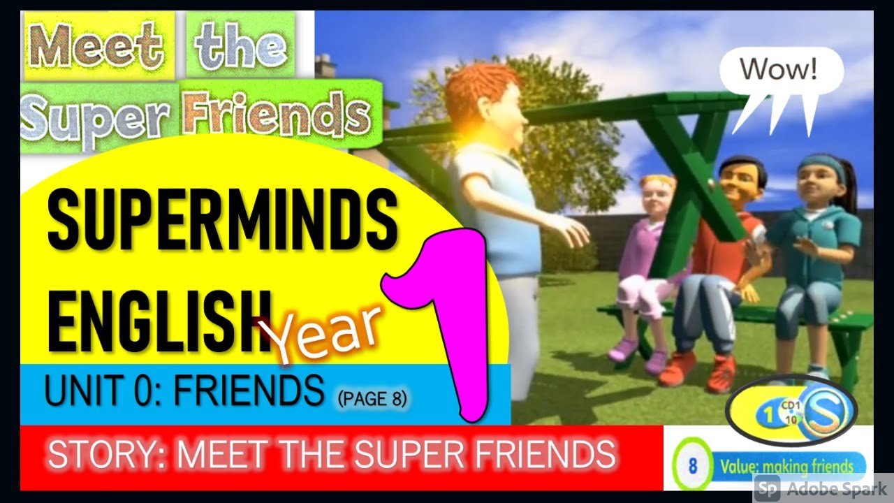 Year 1 Unit 0 Super Minds Meet The Super Friends Pg 8 With Subtitle