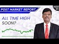 All Time High Soon? Post Market Report 01-Nov-22